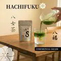 Hachifuku Matcha | Ceremonial Grade Yame Matcha